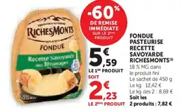 Super U Fondue pasteurise recette savoyarde richesmonts offre