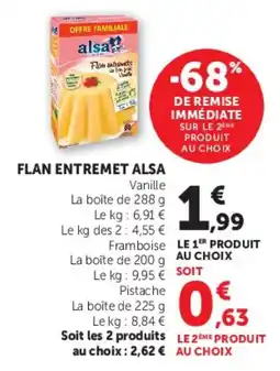 Super U Flan entremet alsa offre