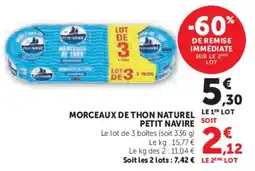 Super U Morceaux de thon naturel petit navire offre