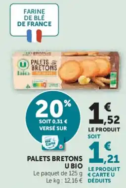 Super U Palets bretons u bio offre