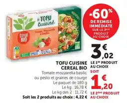 Super U Tofu cuisine cereal bio offre