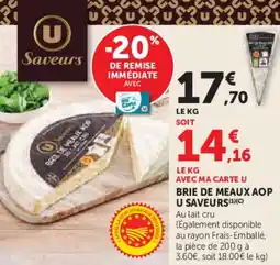 Super U Brie de meaux aop u saveurs offre