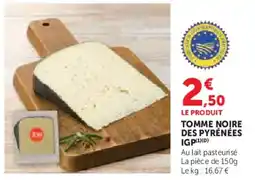 Super U Tomme noire des pyrénées igp offre