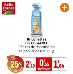 Coccimarket Belle france - briochettes offre