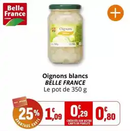 Coccimarket Belle france - oignons blancs offre