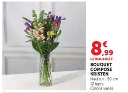 Super U Bouquet compose kristen offre
