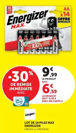 Super U Lot de 14 piles max energizer offre