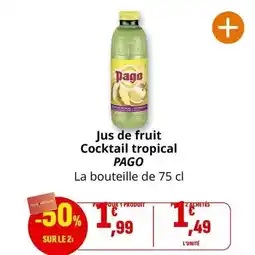 Coccinelle Supermarché Pago - jus de fruit cocktail tropical offre