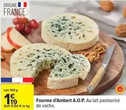 Carrefour Fourme d'ambert a.o.p offre