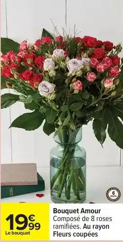 Carrefour Bouquet amour offre