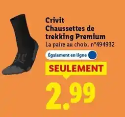 Lidl Crivit - chaussettes de trekking premium offre