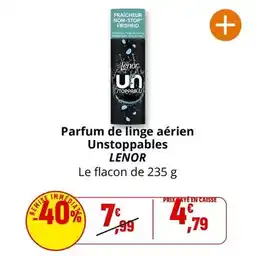 Coccinelle Supermarché Lenor - parfum de linge aérien unstoppables offre