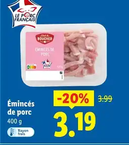 Lidl Émincés de porc offre