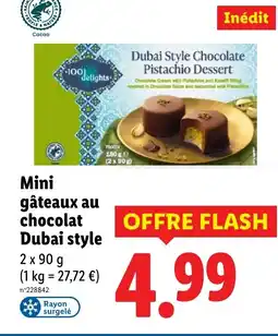 Lidl Mini gâteaux au chocolat Dubai style offre