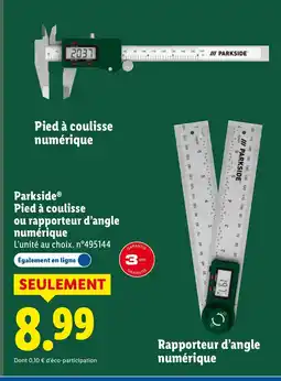 Lidl PARKSIDE Pied à coulisse ou rapporteur d'angle numérique offre