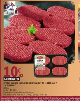 E.Leclerc AL QASSAB Steaks hachés 100% pur bœuf halal 15% mat. gr. offre