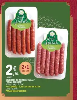 E.Leclerc ROYAL BERNARD Saucisses ou merguez halal offre