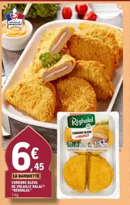 E.Leclerc RÉGHALAL Cordons bleus de volaille halal offre