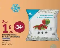 E.Leclerc PATRIGEL Poivrons rouges et verts en lanières surgele offre