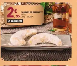 E.Leclerc 2 cornes de gazelle offre