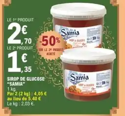 E.Leclerc SAMIA Sirop de glucose offre