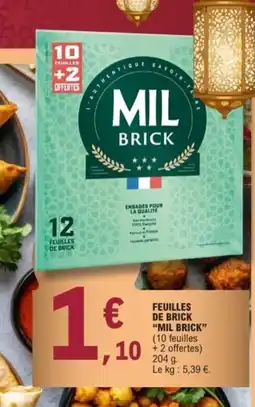 E.Leclerc MIL BRICK Feuilles de brick offre