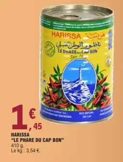 E.Leclerc LE PHARE DU CAP BON Harissa offre