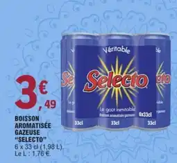 E.Leclerc SELECTO Boisson aromatisée gazeuse offre