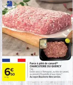 Carrefour CHARCUTERIE DU QUERCY Farce à pâté de canard offre
