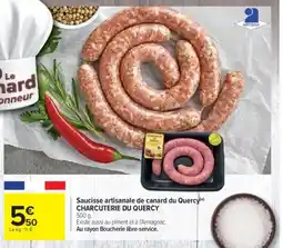 Carrefour CHARCUTERIE DU QUERCY Saucisse artisanale de canard du Quercy offre