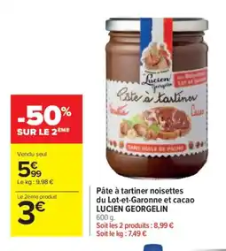 Carrefour LUCIEN GEORGELIN Pâte à tartiner noisettes du Lot-et-Garonne et cacao offre