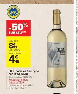 Carrefour FLEUR DE GIVRE I.G.P. Côtes de Gascogne offre