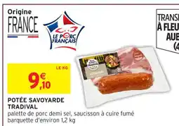 Intermarché Hyper TRADIVAL Potée savoyarde offre