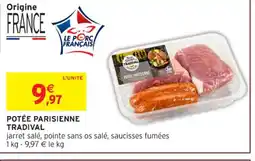 Intermarché Hyper TRADIVAL Potée parisienne offre