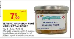 Intermarché Hyper MARINS D'EAU DOUCE Terrine au saumon fumé offre