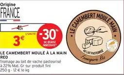 Intermarché Hyper REO Le camembert moulé à la main offre