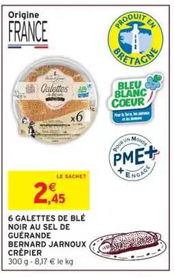 Intermarché Hyper 6 galettes de blé noir au sel de guérande bernard jarnoux crêpier offre