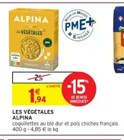 Intermarché Hyper ALPINA Les végétales offre