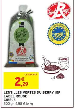 Intermarché Hyper CIBÈLE Lentilles vertes du berry igp label rouge offre