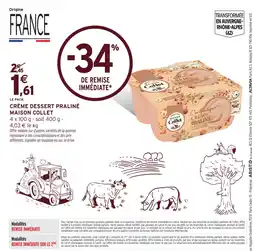 Intermarché Hyper MAISON COLLET Crème dessert praliné offre