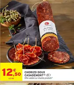Intermarché Hyper CASADEMON Chorizo doux offre