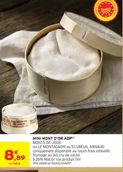 Intermarché Hyper Mini mont d'or aop offre