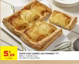 Intermarché Hyper Tarte fine carrée aux pommes offre