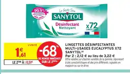 Intermarché Hyper SANYTOL Lingettes désinfectantes multi-usages eucalyptus x72 offre