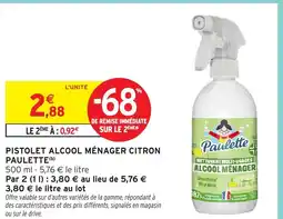 Intermarché Hyper PAULETTE Pistolet alcool ménager citron offre