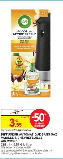 Intermarché Hyper AIR WICK Diffuseur automatique sans gaz vanille & chèvrefeuille offre