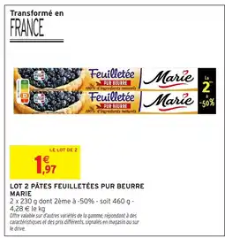 Intermarché Hyper MARIE Lot 2 pâtes feuilletées pur beurre offre