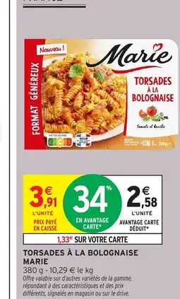Intermarché Hyper MARIE Torsades à la bolognaise offre