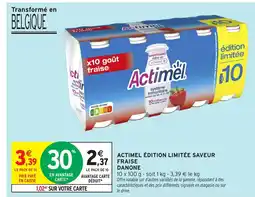 Intermarché Hyper ACTIMEL Édition limitée saveur fraise danone offre