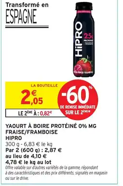Intermarché Hyper HIPRO Yaourt à boire protéiné 0% mg fraise/framboise offre